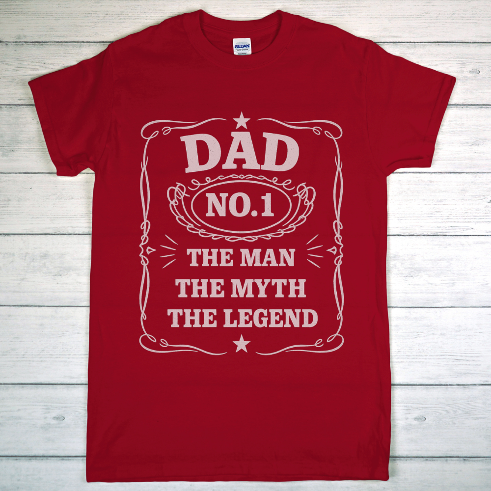 Dad No. 1 T-Shirt – The Man, The Myth, The Legend | Funny Birthday or Father's Day Gift for Dad or Grandpa