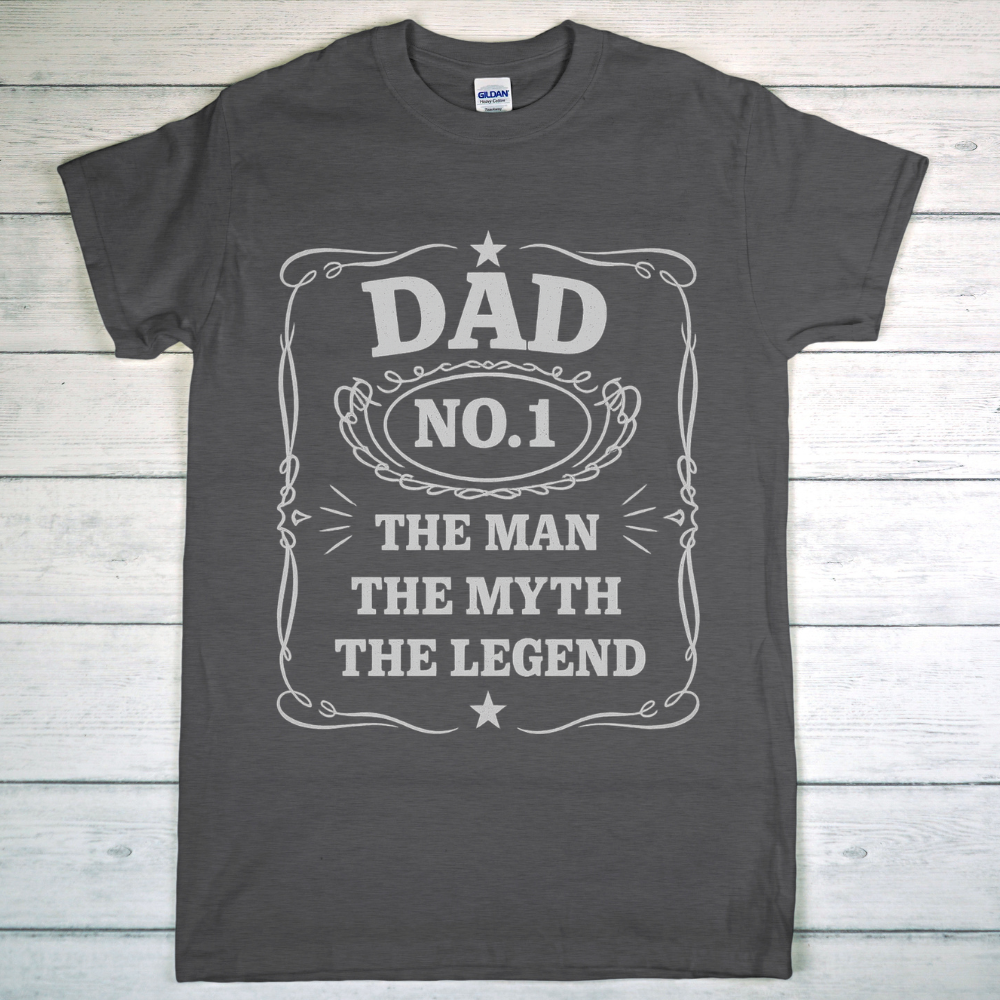 Dad No. 1 T-Shirt – The Man, The Myth, The Legend | Funny Birthday or Father's Day Gift for Dad or Grandpa
