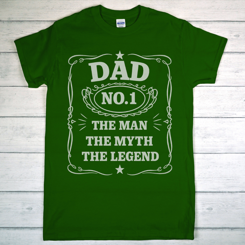 Dad No. 1 T-Shirt – The Man, The Myth, The Legend | Funny Birthday or Father's Day Gift for Dad or Grandpa