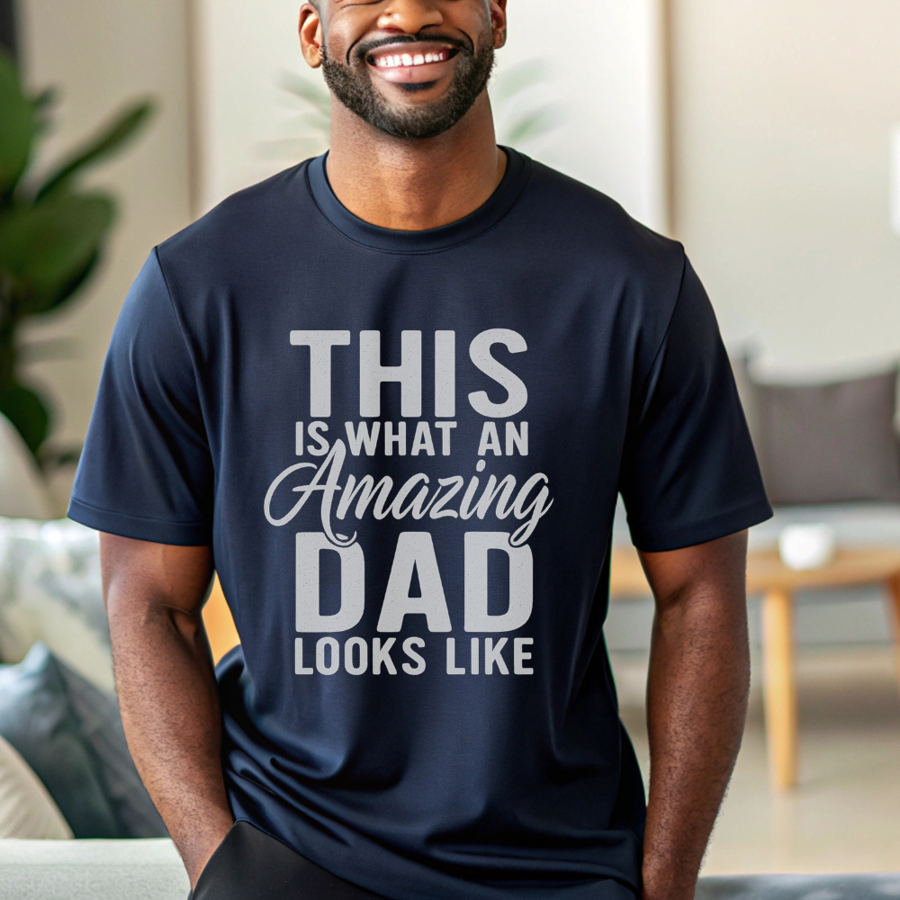 This Is What an Amazing Dad Looks Like T-Shirt – Funny Birthday or Father's Day Gift for Dad, Husband, or Grandpa