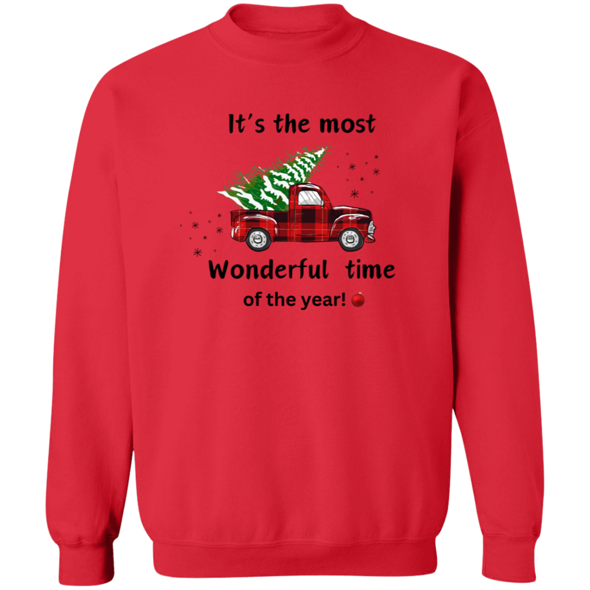 Christmas Crewneck Sweatshirt - 'It's the Most Wonderful Time of the Year' Print