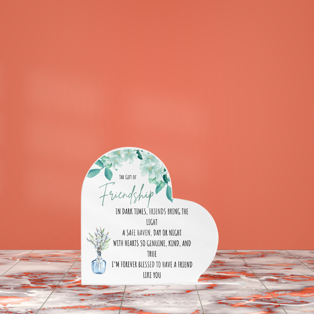 Friendship Acrylic Heart Plaque
