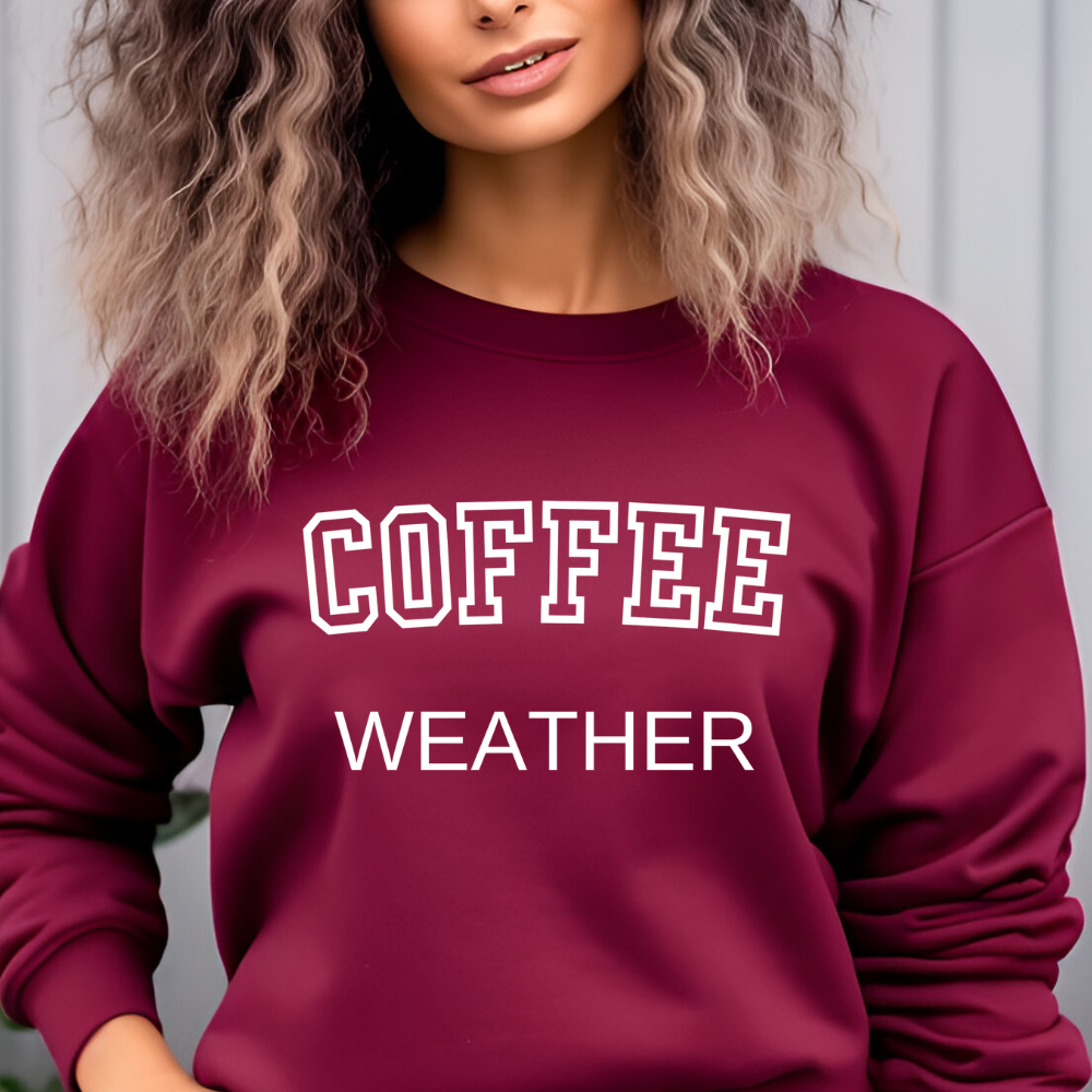 Cozy Coffee Weather Sweatshirt - Perfect for Chilly Days