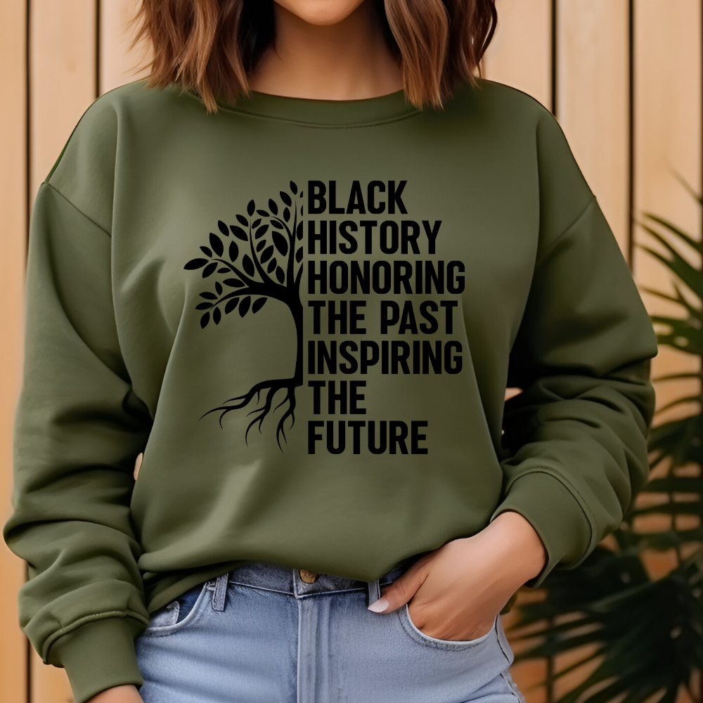 Black History Month Sweatshirt - Honoring The Past
