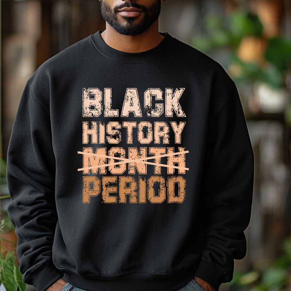 Black History Month Sweatshirt - Gildan Crewneck Pullover