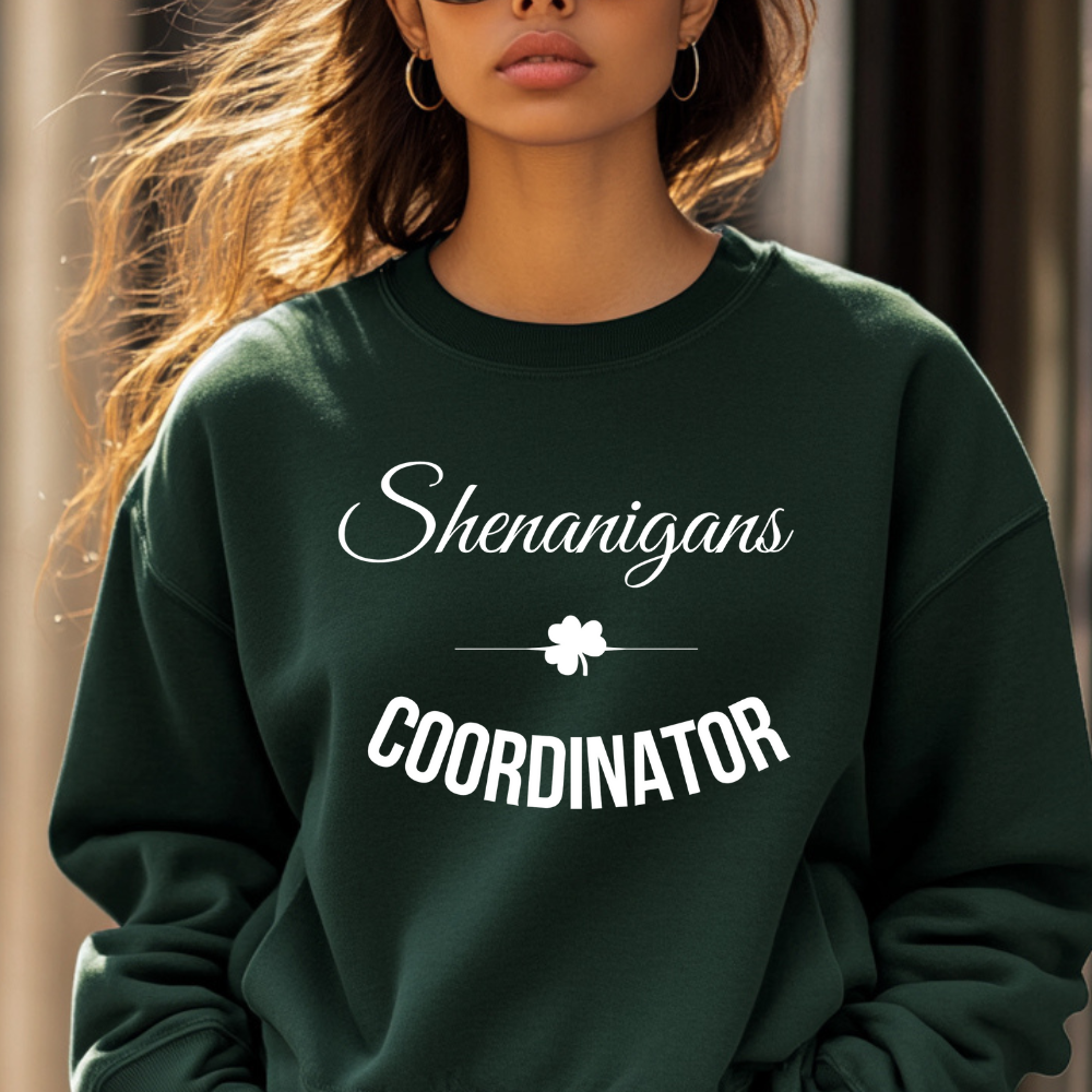 Shenanigans & Coordinator Sweatshirt - Soft & Stylish