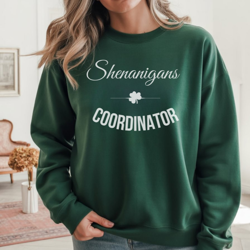 Shenanigans Coordinator Sweatshirt - Funny St. Patrick's Day Crewneck