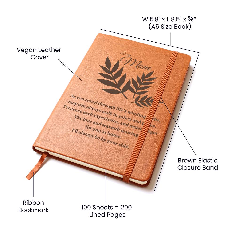 To My Mom: Inspirational Quote Leather Journal - Perfect Gift for Mom