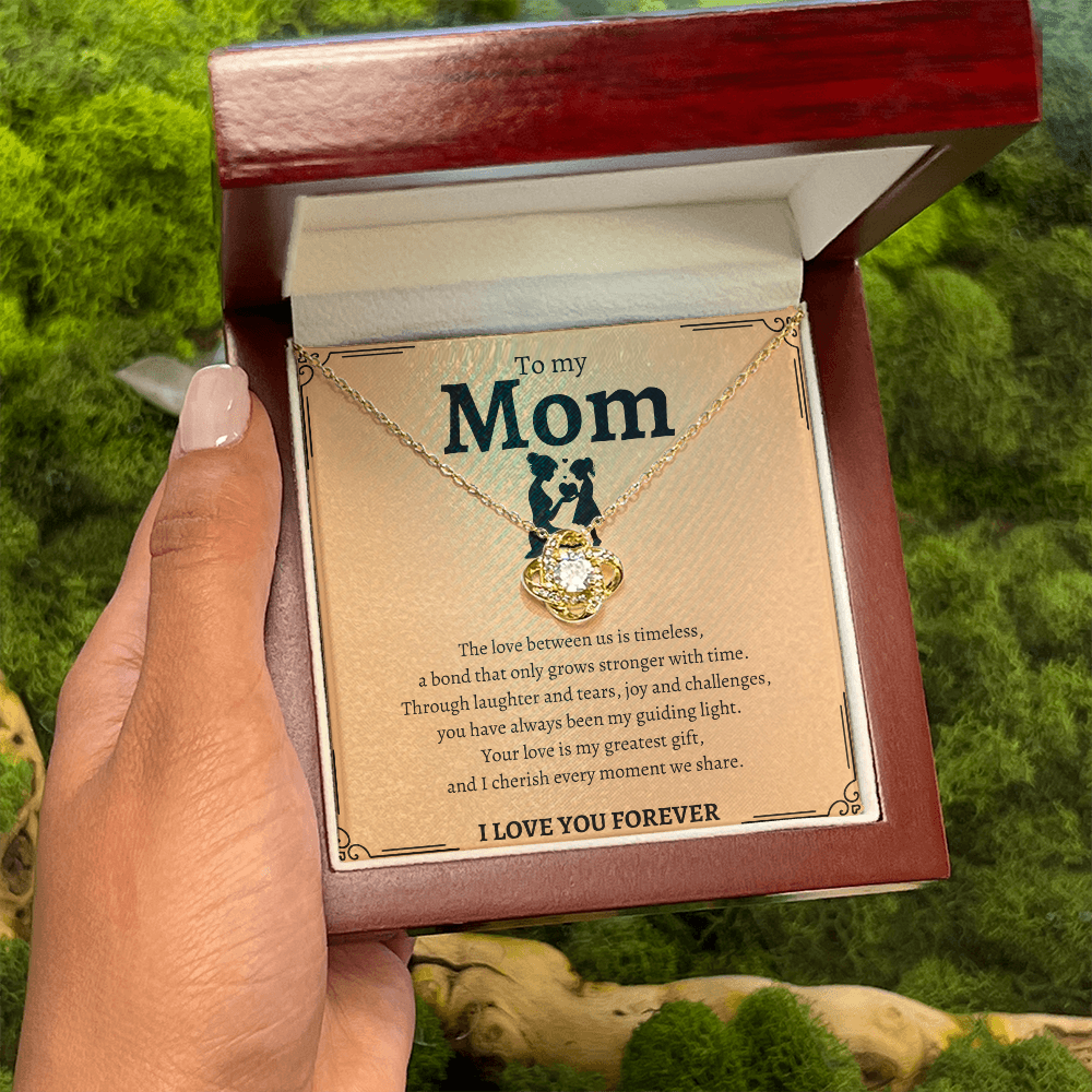 To My Mom - Love Knot Necklace | Meaningful Mother’s Day & Birthday Gift
