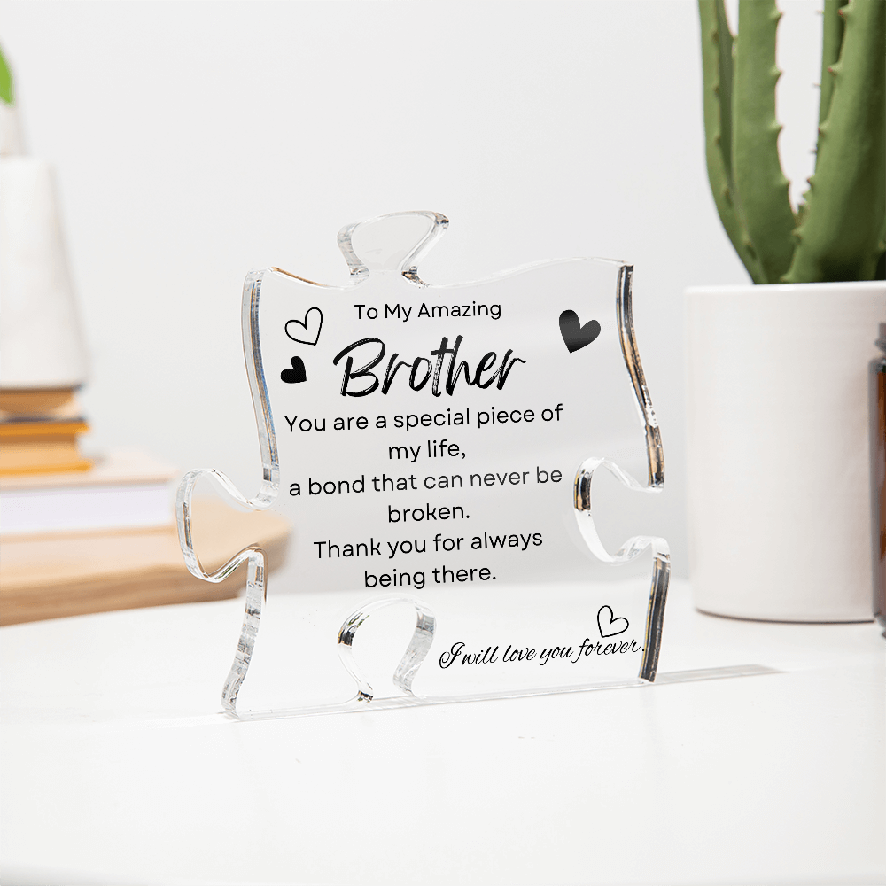 To My Amazing Brother - Printed Acrylic Puzzle Plaque | Sentimental Gift for Siblings