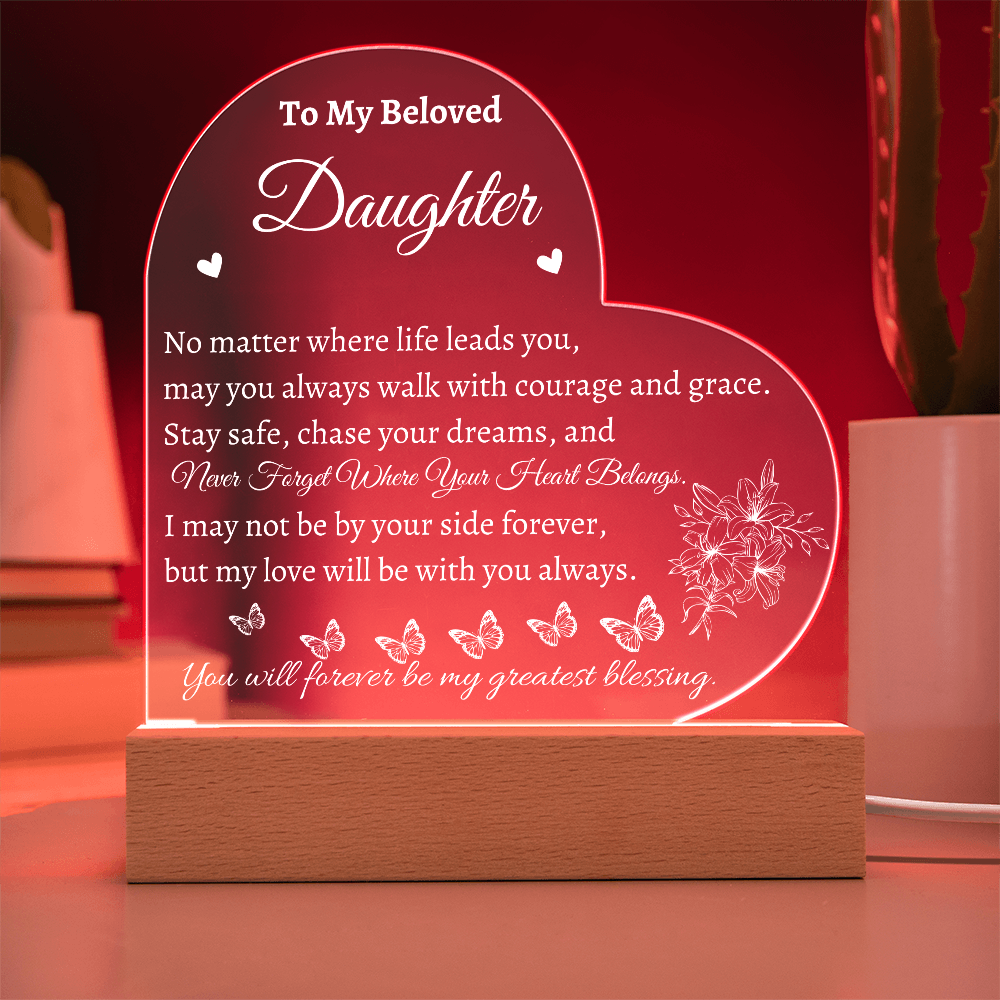 To My Beloved Daughter Acrylic Heart Light Plaque – Meaningful Gift from Mom or Dad, LED Night Light Keepsake