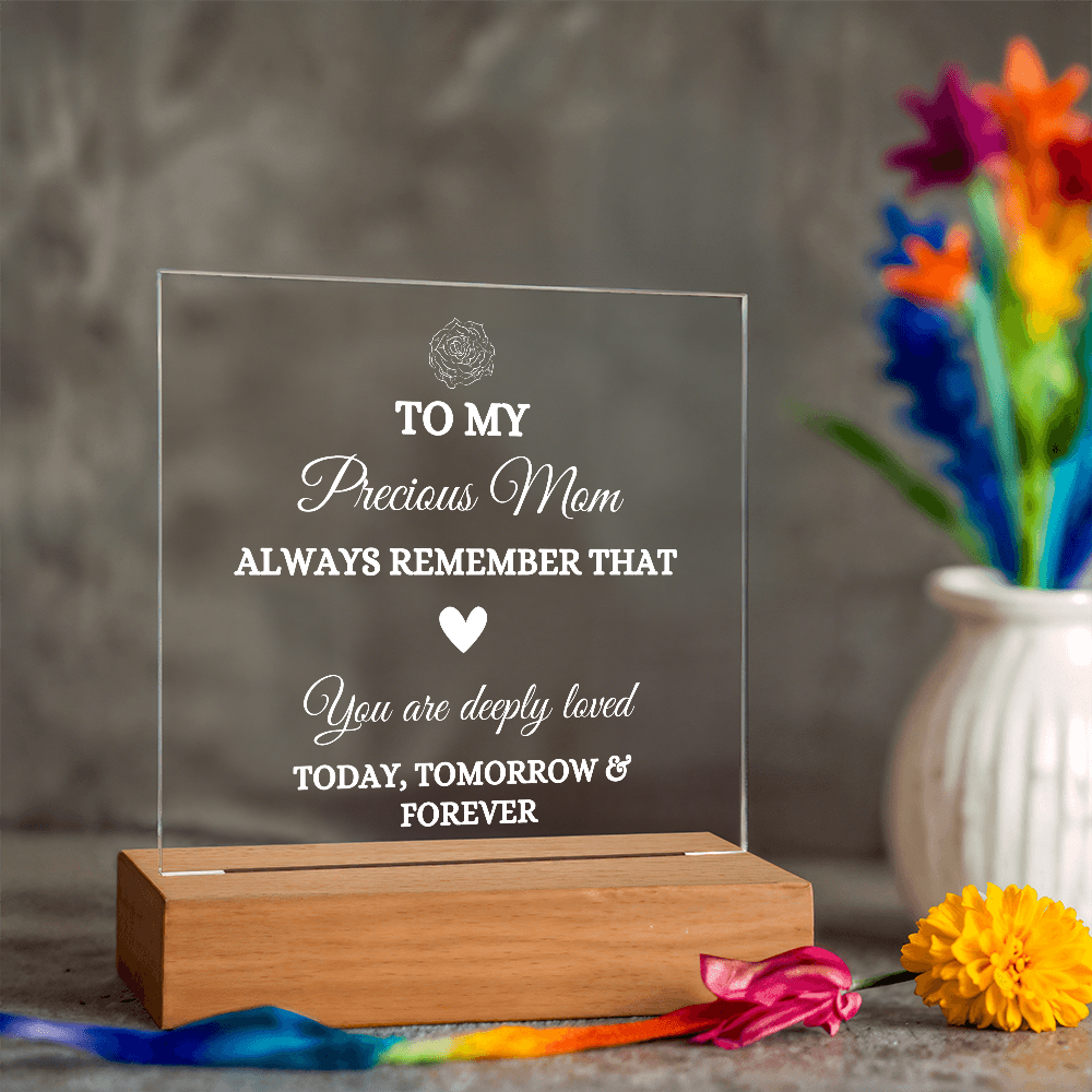 To My Precious Mom - Elegant Acrylic Plaque | A Forever Keepsake of Love
