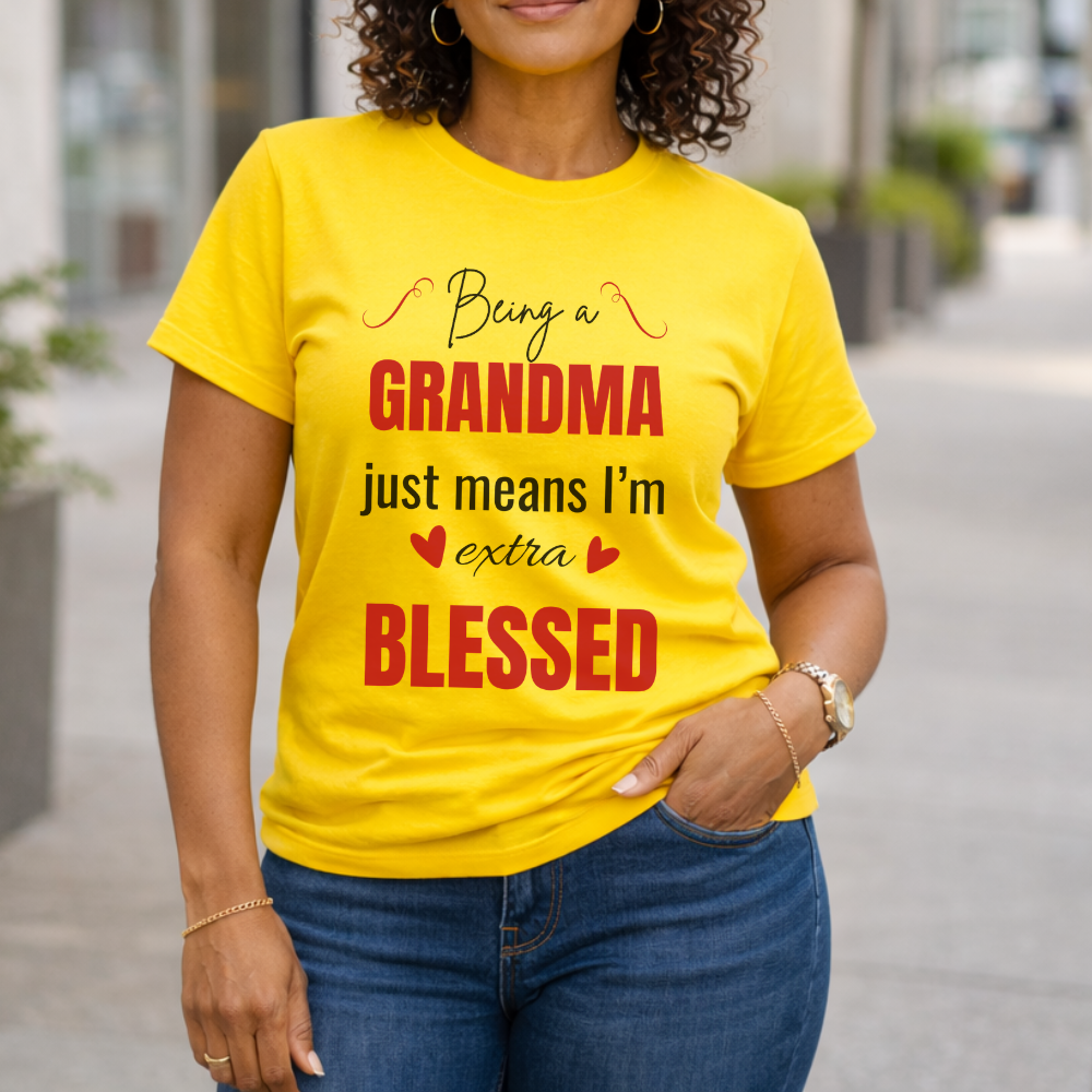 Being a Grandma T-Shirt – Heartfelt Gift for Grandma
