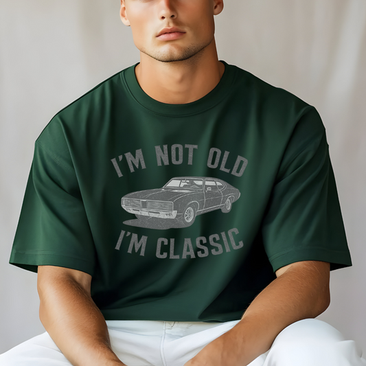 I'm Not Old I'm Classic T-Shirt – Funny Birthday Gift for Dad, Husband, Grandpa, or Car Lover