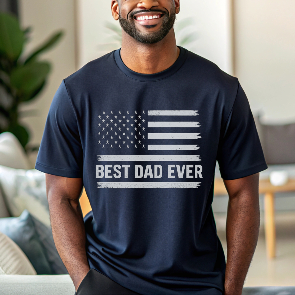 Best Dad Ever T-Shirt – American Flag Patriotic Shirt for Dad | Father’s Day or Birthday Gift