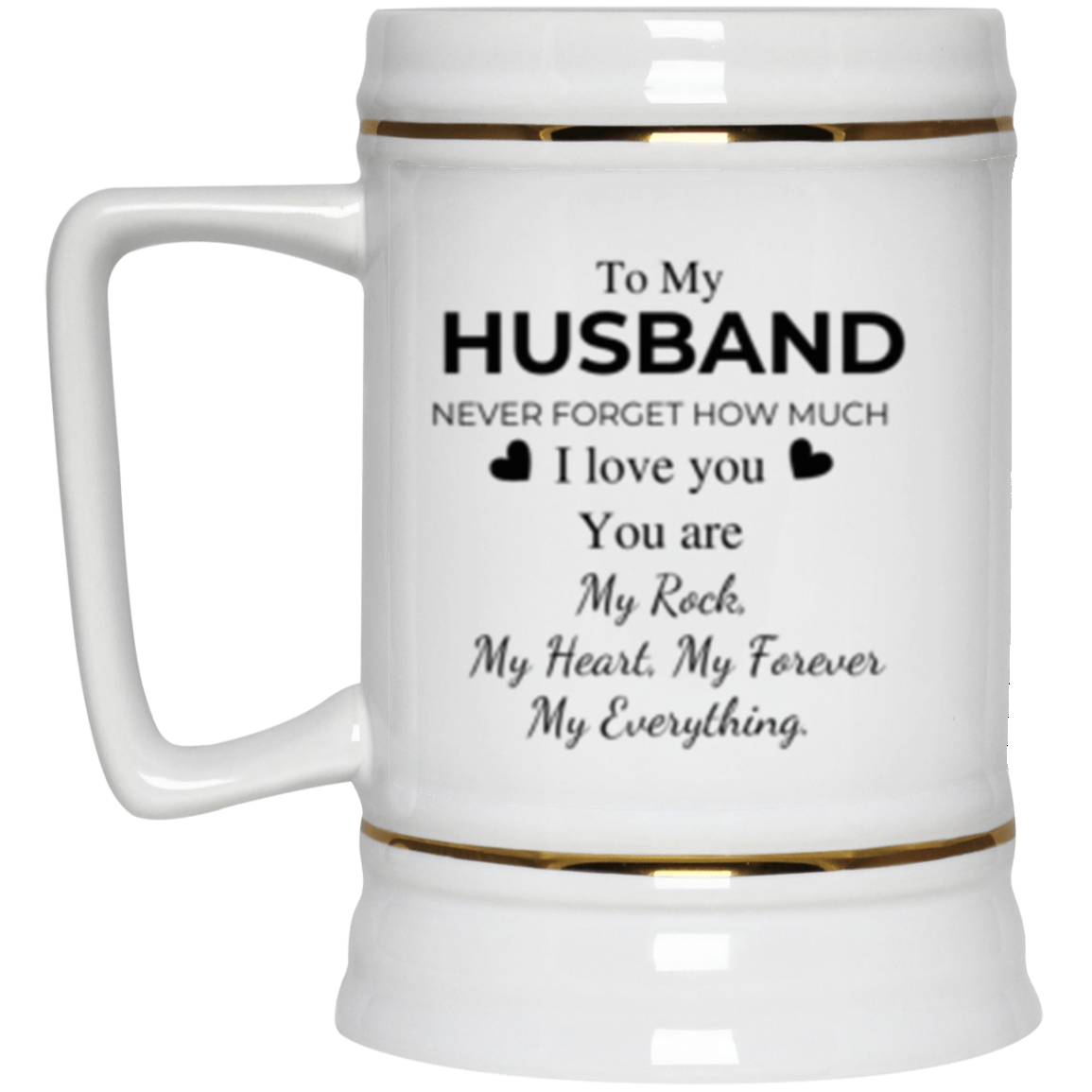 To My Husband Beer Stein 22oz | Personalized Drinkware