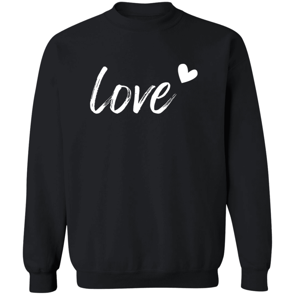 Love Women's Comfort Fit Sweatshirt