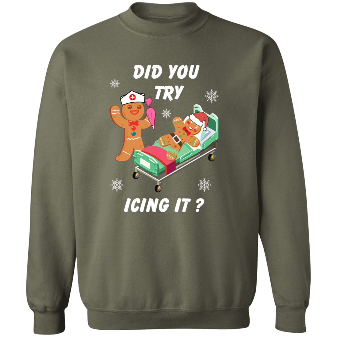 Funny Holiday Tee - 'Did You Try Icing It?' - Cozy Sweatshirt for Christmas  T-Shirt, Sweatshirt, Hoodie