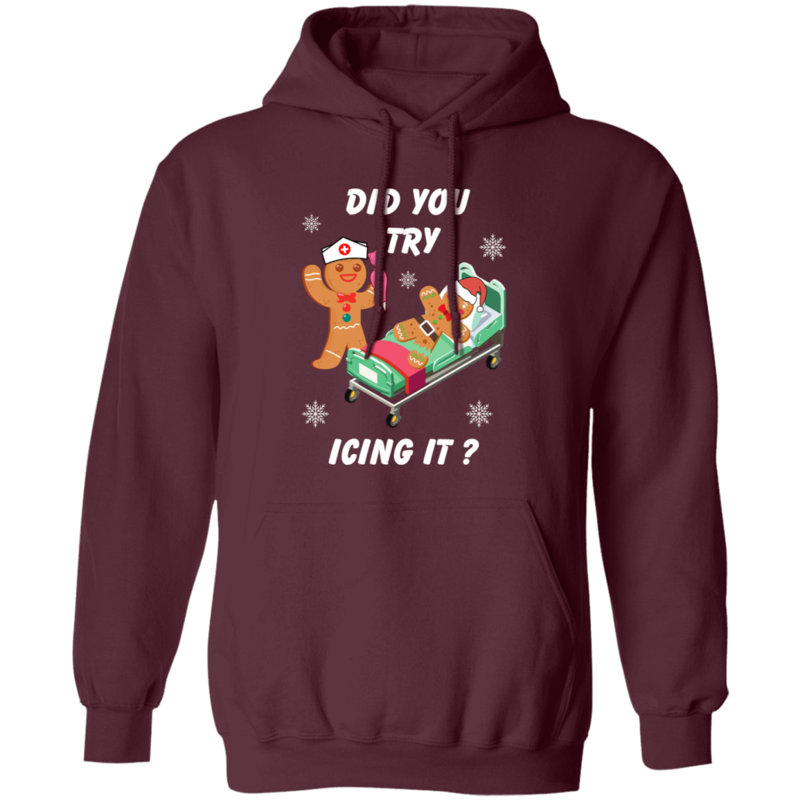 Funny Holiday Tee - 'Did You Try Icing It?' - Cozy Sweatshirt for Christmas  T-Shirt, Sweatshirt, Hoodie