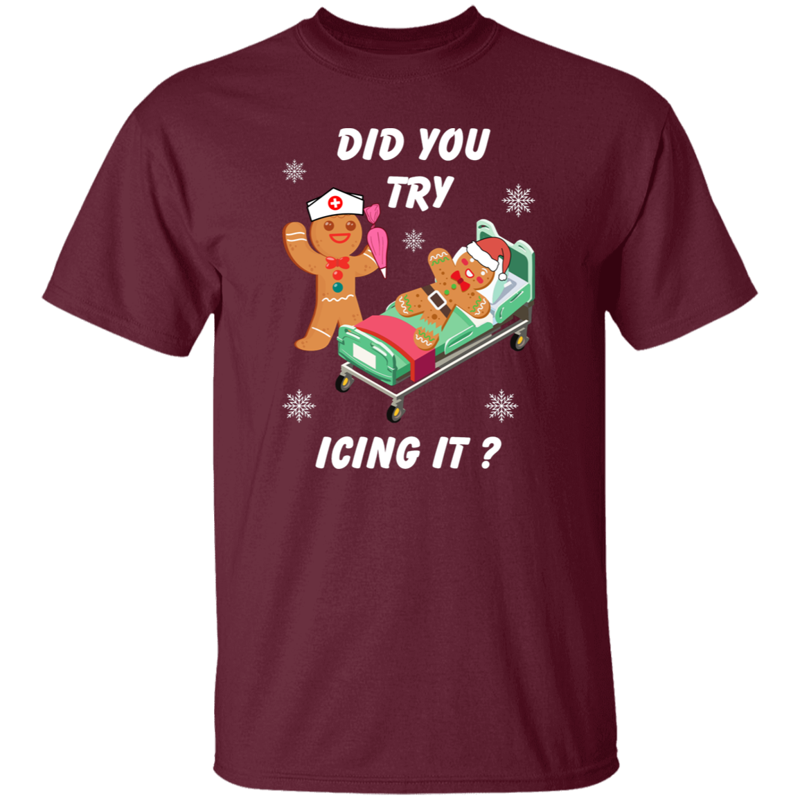 Funny Holiday Tee - 'Did You Try Icing It?' - Cozy Sweatshirt for Christmas  T-Shirt, Sweatshirt, Hoodie