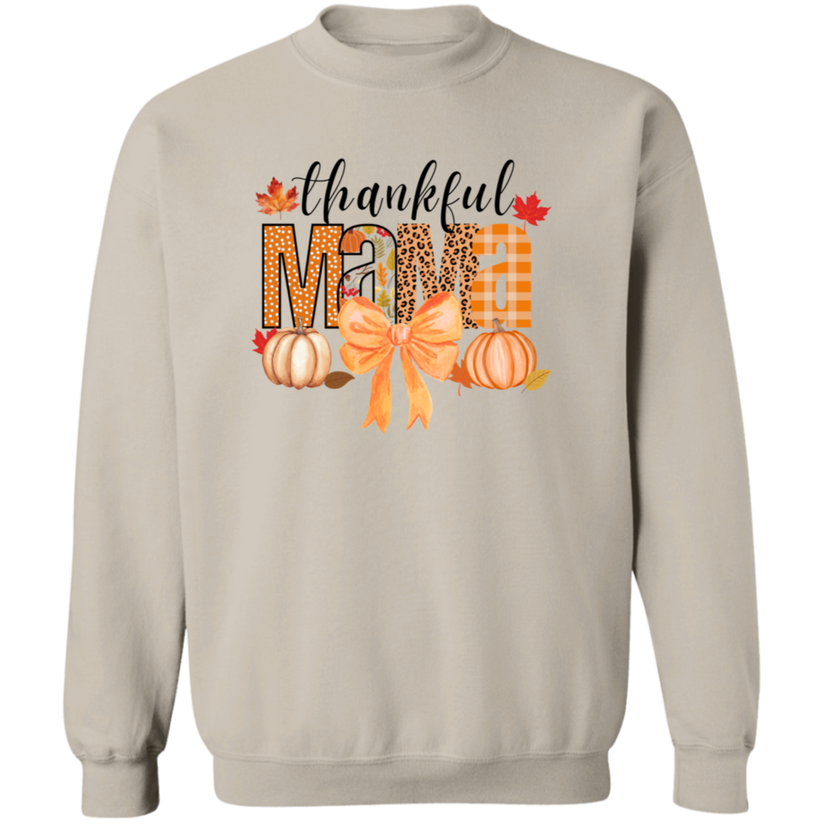 Thankful Mama Design Thankful Mama Long Sleeve T-Shirt, Sweatshirt, Hoodie