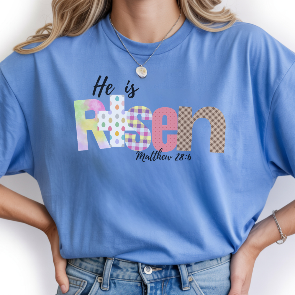 He is Risen T-Shirt - Faith Inspired Christian Apparel