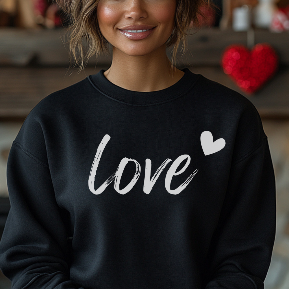 Love Women's Comfort Fit Sweatshirt - Perfect Gift for Mom, Wife, Daughter