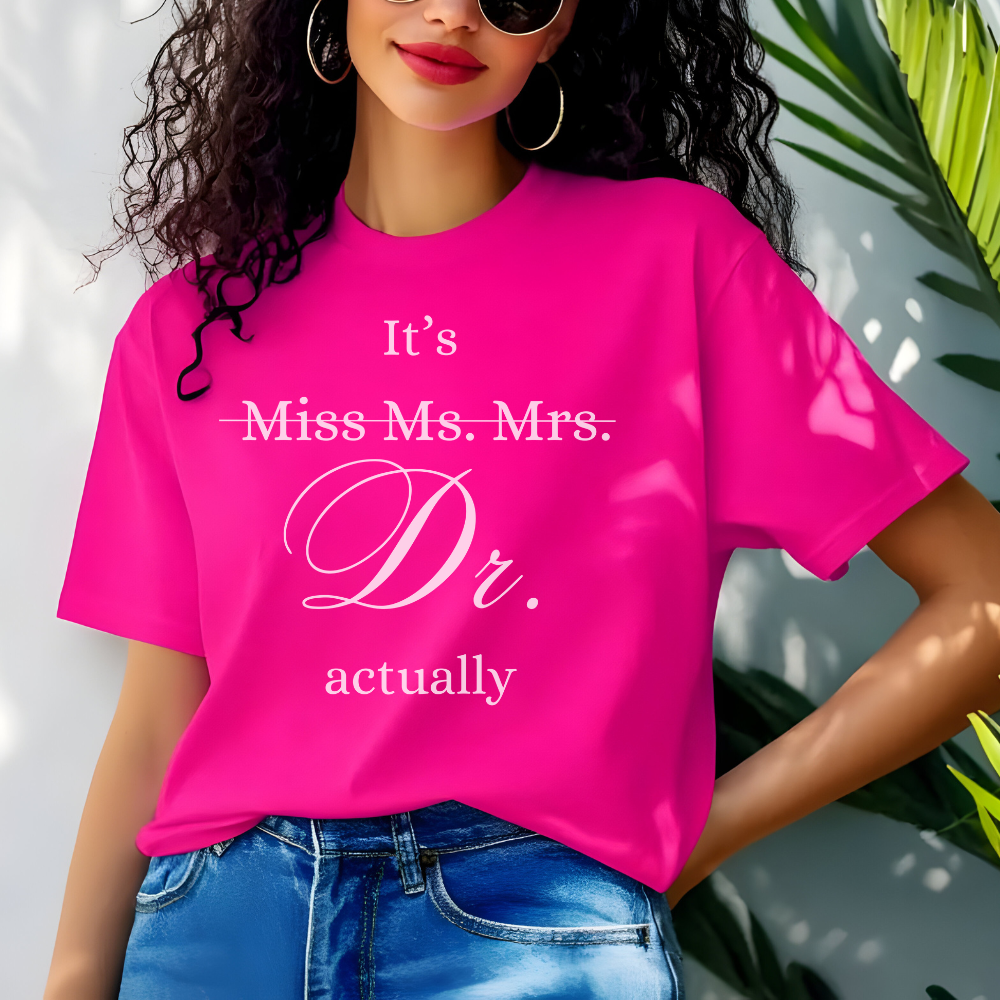 Women's Doctor Graduation T-Shirt | MD, PhD Medical School Gift
