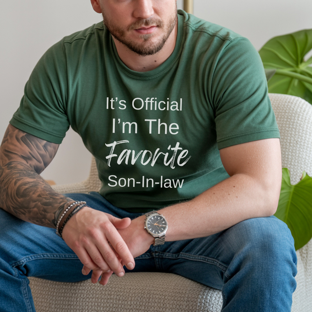 It's Official I'm The Favorite Son-In-Law T-Shirt - Funny Gift for Son-In-Law