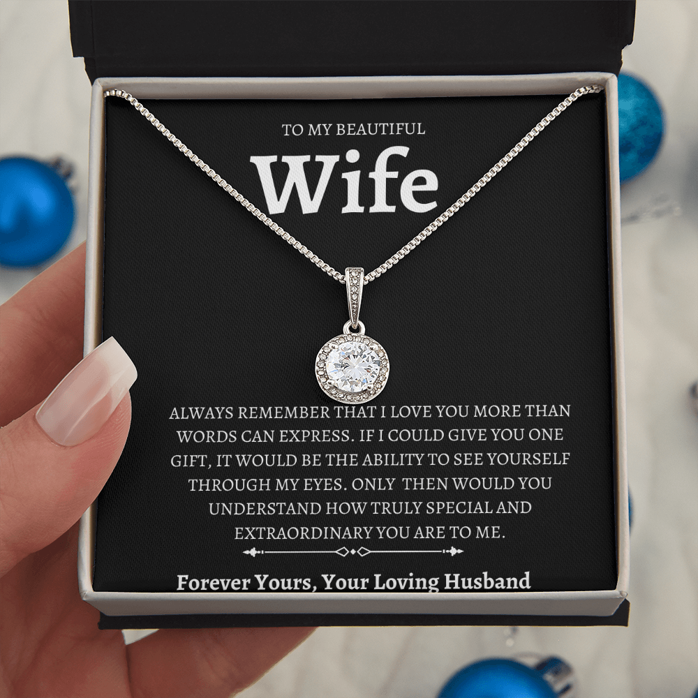 To My Beautiful Wife Eternal Hope Necklace Gift / Symbol of Love and Hope