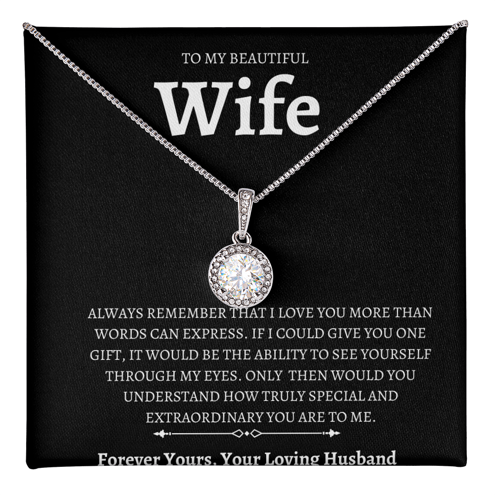 To My Beautiful Wife Eternal Hope Necklace Gift / Symbol of Love and Hope