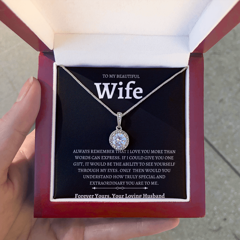 To My Beautiful Wife Eternal Hope Necklace Gift / Symbol of Love and Hope