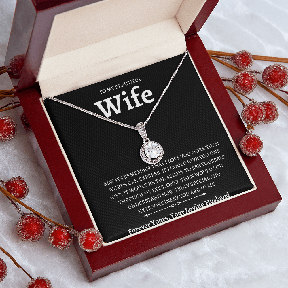 To My Beautiful Wife Eternal Hope Necklace Gift / Symbol of Love and Hope