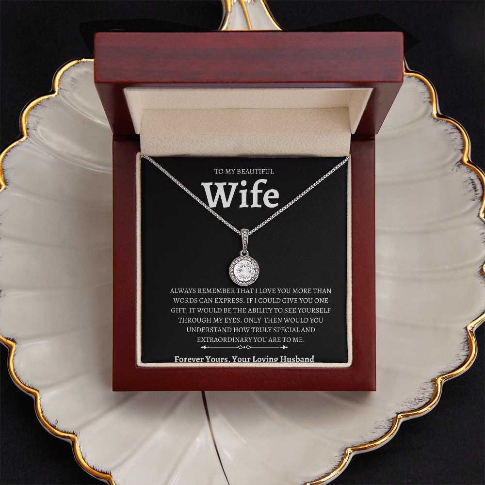 To My Beautiful Wife Eternal Hope Necklace Gift / Symbol of Love and Hope