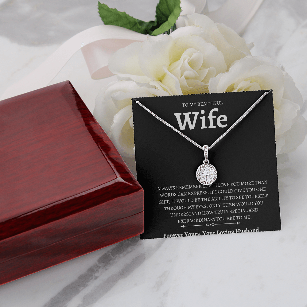 To My Beautiful Wife Eternal Hope Necklace Gift / Symbol of Love and Hope