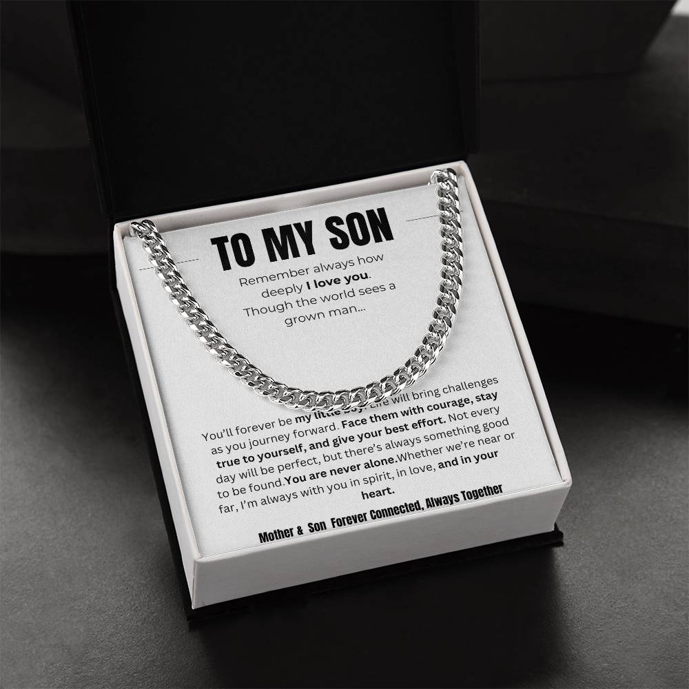 To My Son : Cuban Link Chain ~W/MC