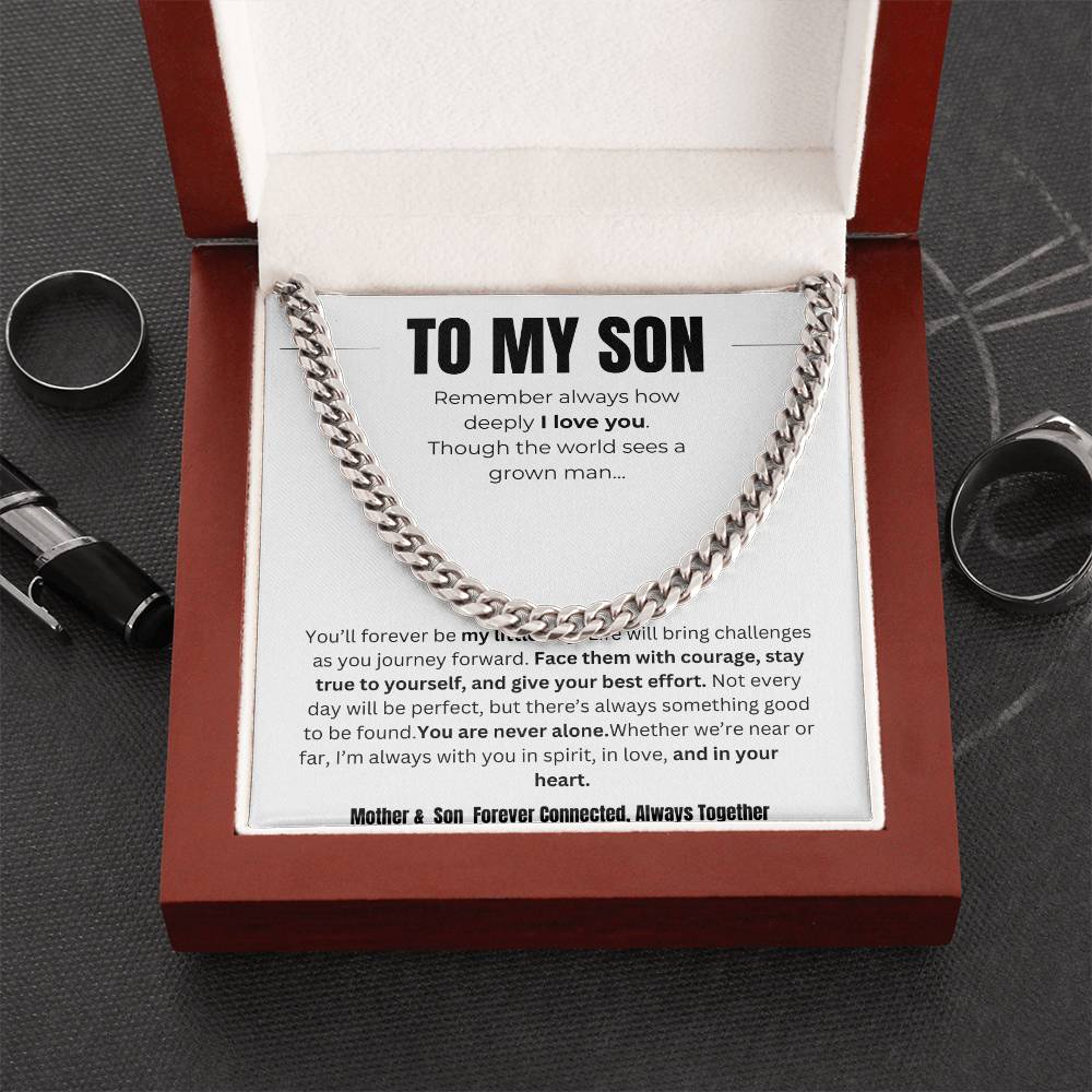 To My Son : Cuban Link Chain ~W/MC