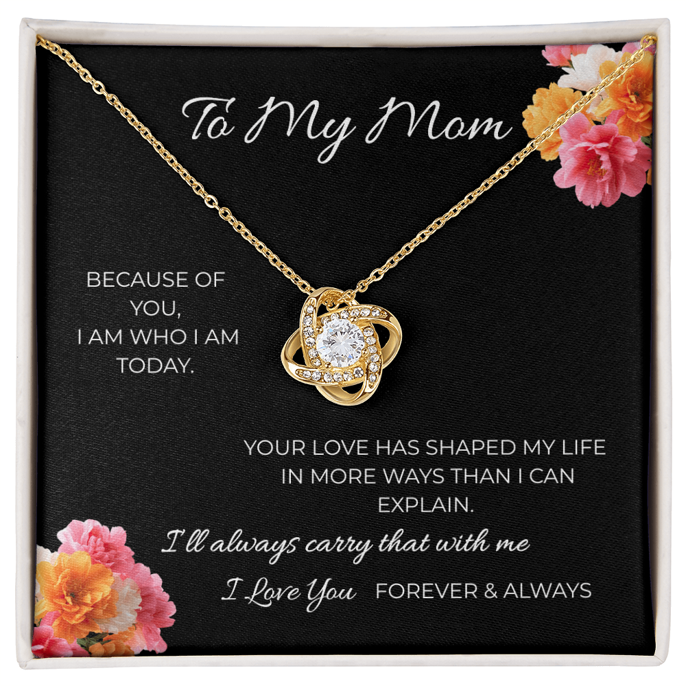 To My Mom | Love Knot Necklace | A Bond That Never Breaks