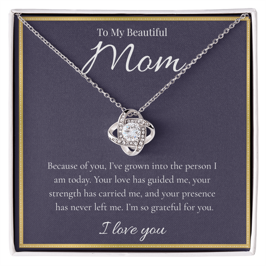 To My Beautiful Mom | Love Knot Necklace | Gift for Mom