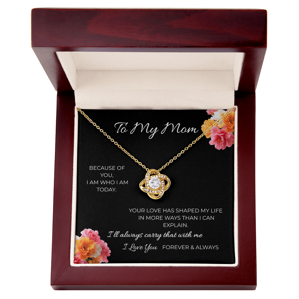 To My Mom | Love Knot Necklace | A Bond That Never Breaks