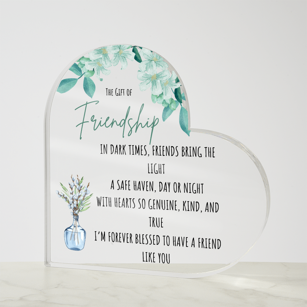Friendship Acrylic Heart Plaque