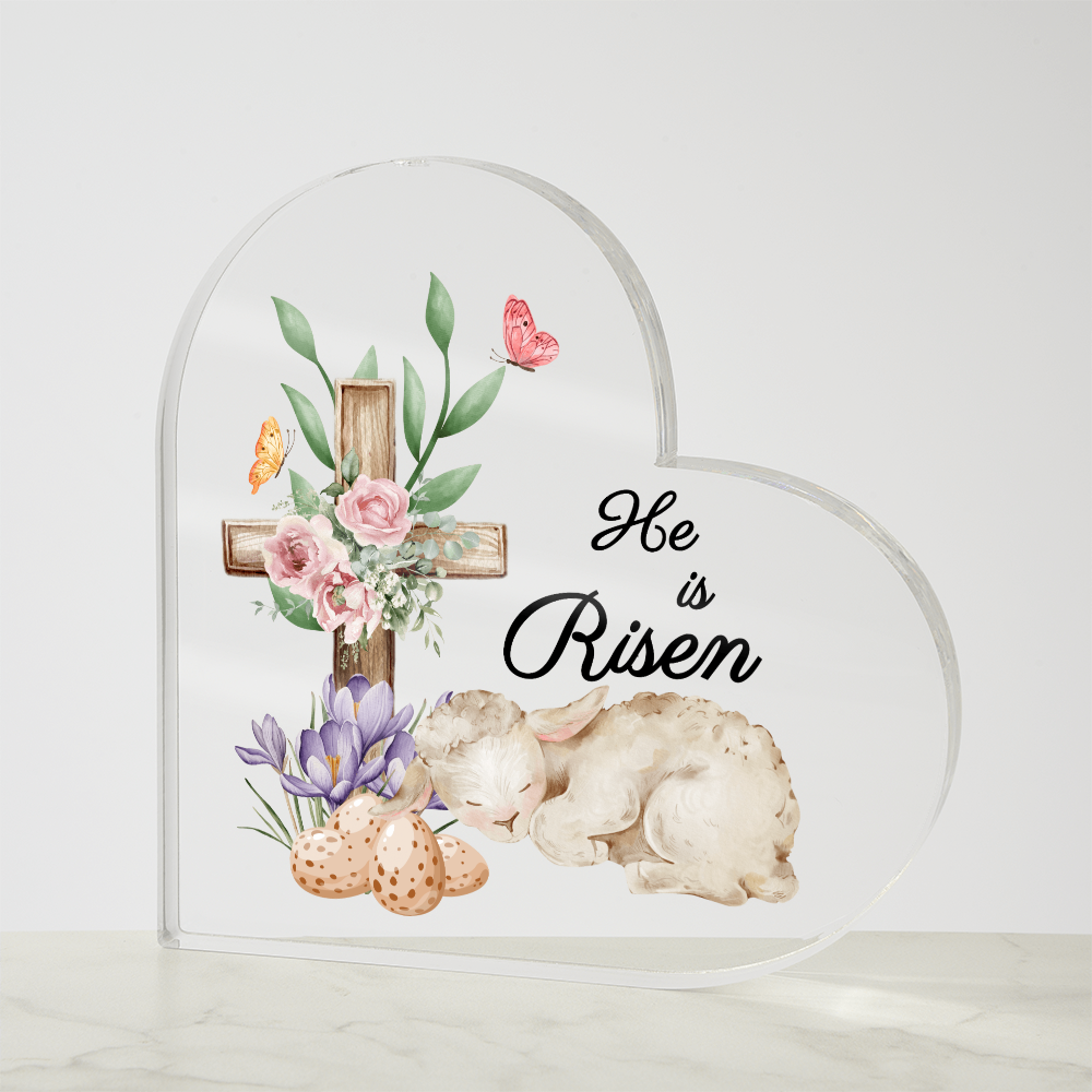 He Is Risen - Heart Acrylic Plaque | Easter Faith Gift