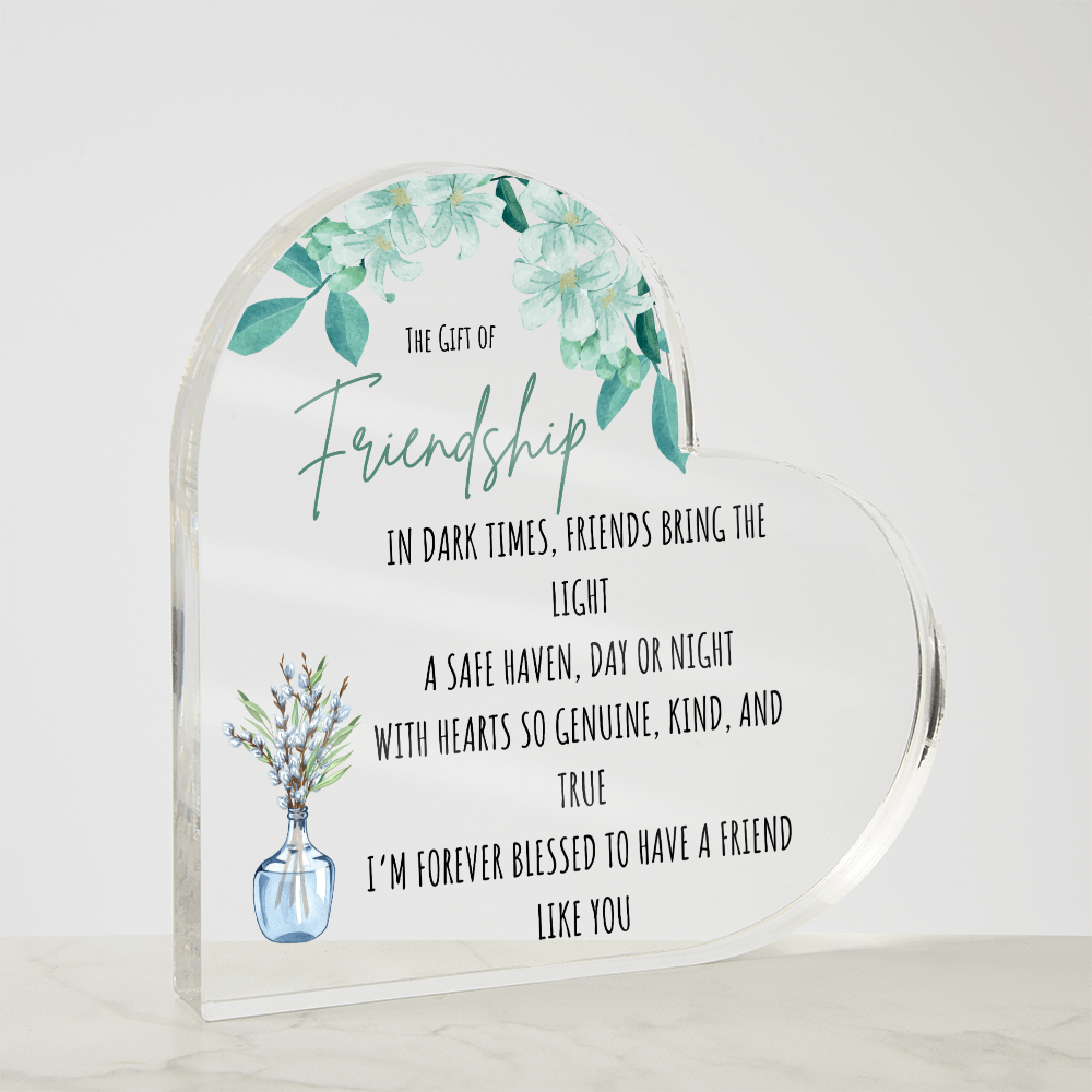 Friendship Acrylic Heart Plaque