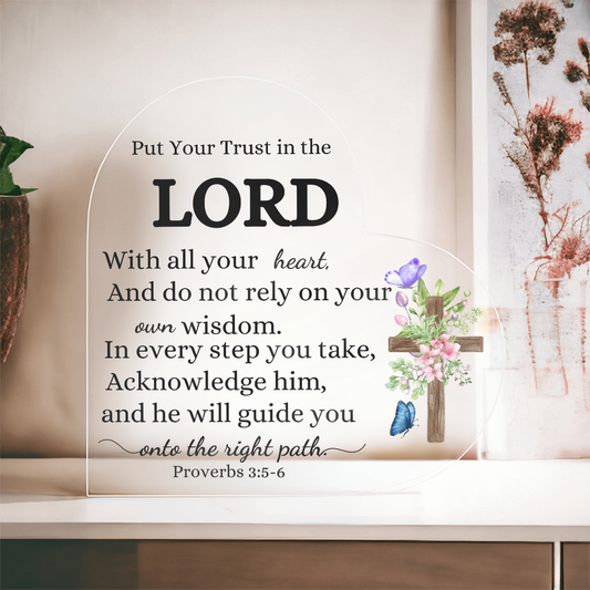 Put Your Trust In The Lord - Heart-Shaped Acrylic Plaque