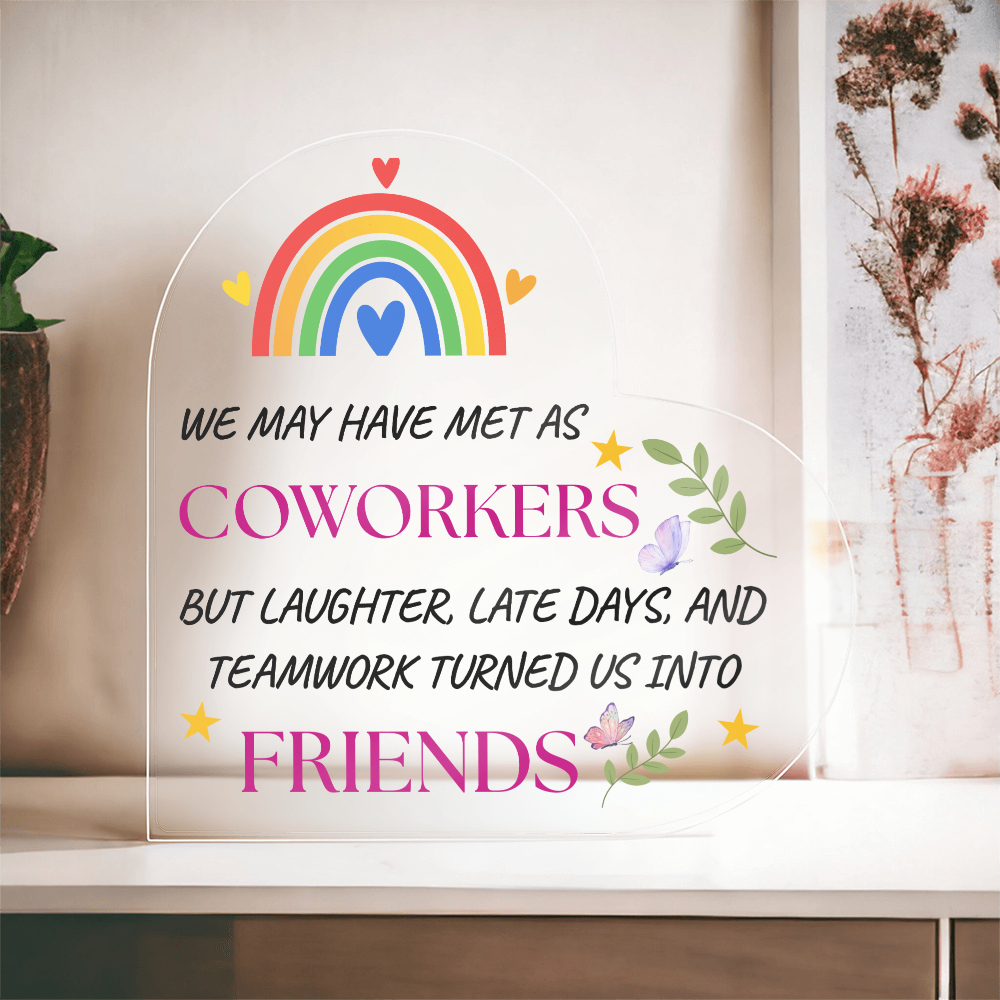 Friendship Heart Acrylic Plaque – Perfect Gift for Coworkers or Teammates