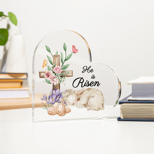 He Is Risen - Heart Acrylic Plaque | Easter Faith Gift