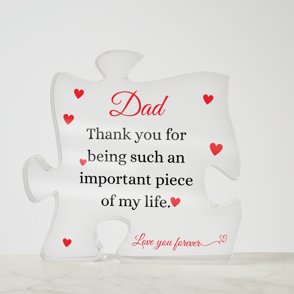 Heartfelt Puzzle Acrylic Plaque for Dad – Modern Keepsake Gift