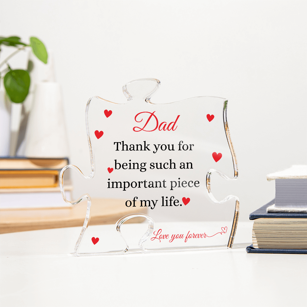 Heartfelt Puzzle Acrylic Plaque for Dad – Modern Keepsake Gift