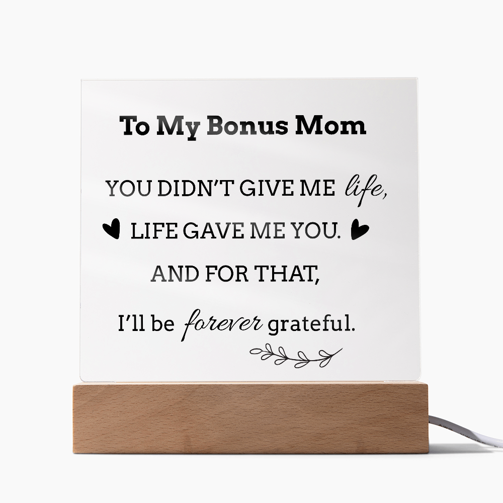 To My Bonus Mom LED Square Acrylic Plaque – Faith-Inspired Gift