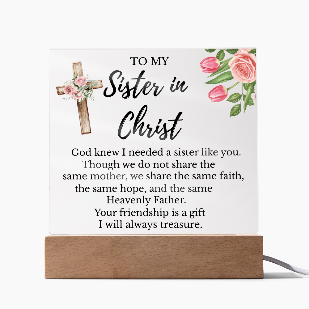 To My Sister In Christ - Square Acrylic Plaque with LED Light